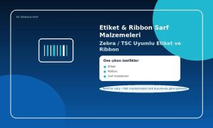 Etiket & Ribbon Sarf Malzemeleri