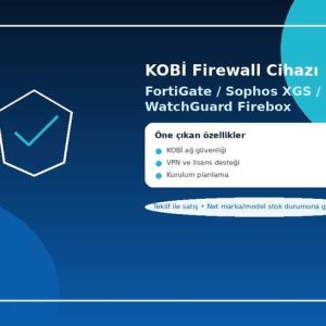 KOBİ Firewall Cihazı