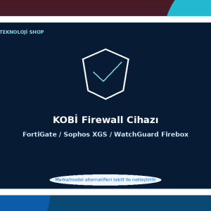 KOBİ Firewall Cihazı
