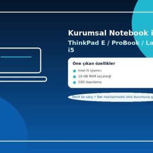 Kurumsal Notebook i5