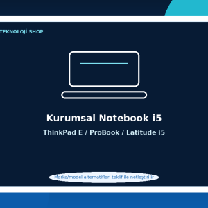 Kurumsal Notebook i5