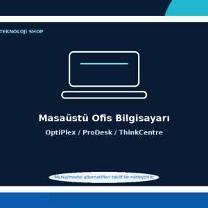 Masaüstü Ofis Bilgisayarı