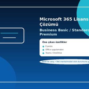 Microsoft 365 Lisans Çözümü