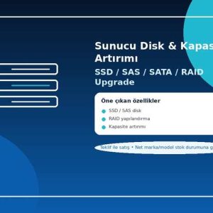 Sunucu Disk & Kapasite Artırımı