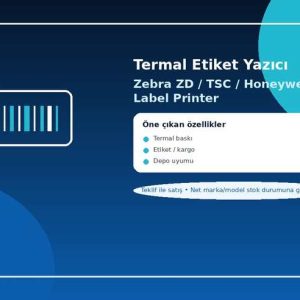 Termal Etiket Yazıcı