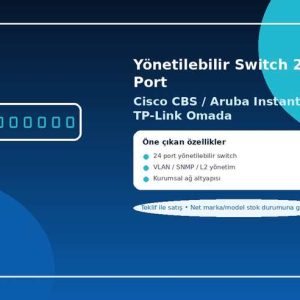 Yönetilebilir Switch 24 Port